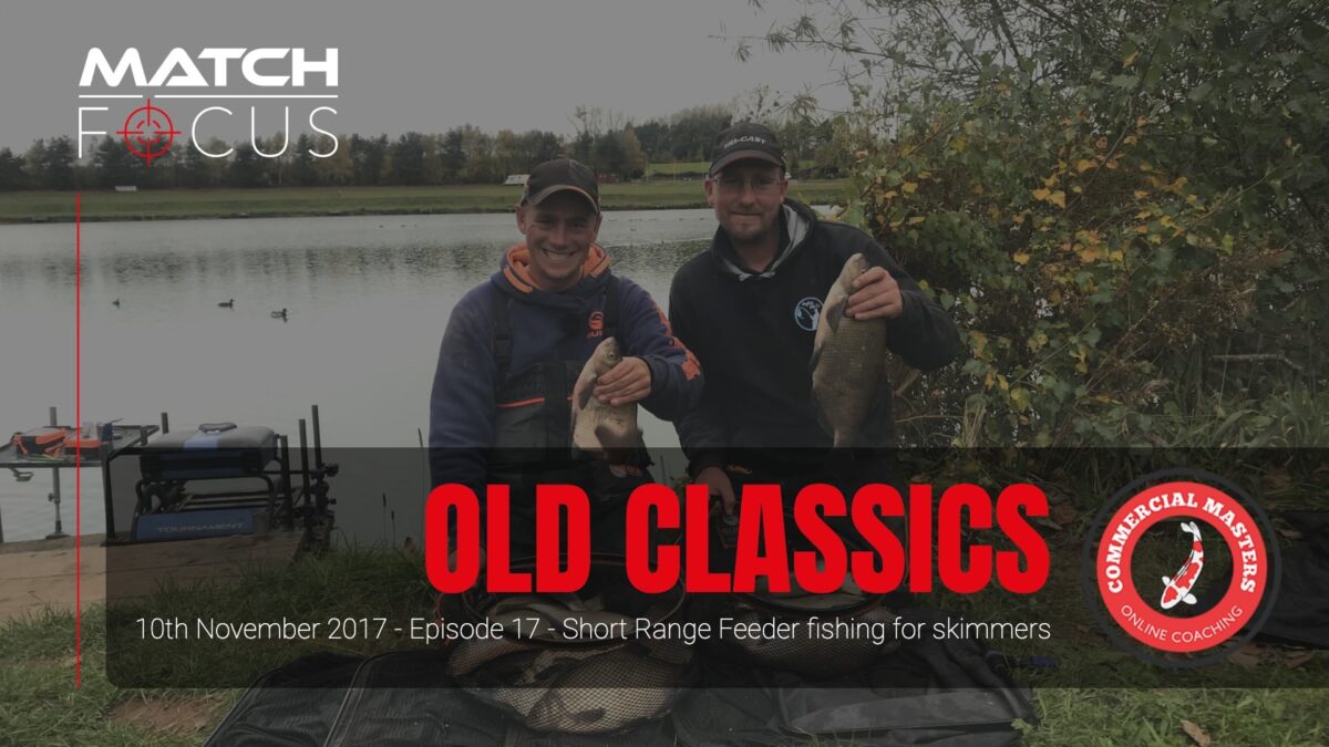 Commercial Masters Classics – Episode 17 – Short Range Feeder fishing for skimmers