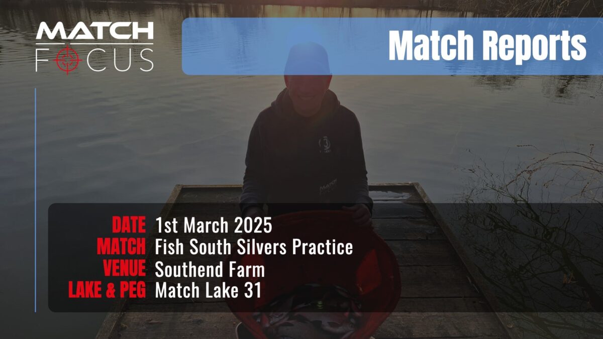 Fish South Silvers Practice – 1st March 2025 Match Report